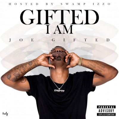 Joe Gifted - Gifted I Am
